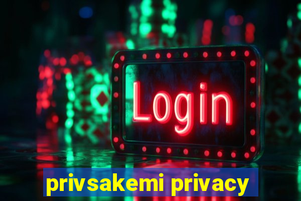 privsakemi privacy